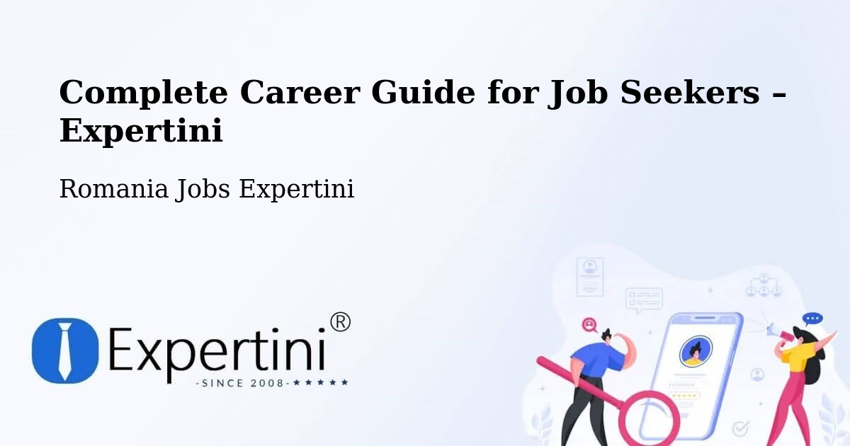 Career Guide for Job Seekers – Spanţov - Spanţov, Romania Jobs Expertini