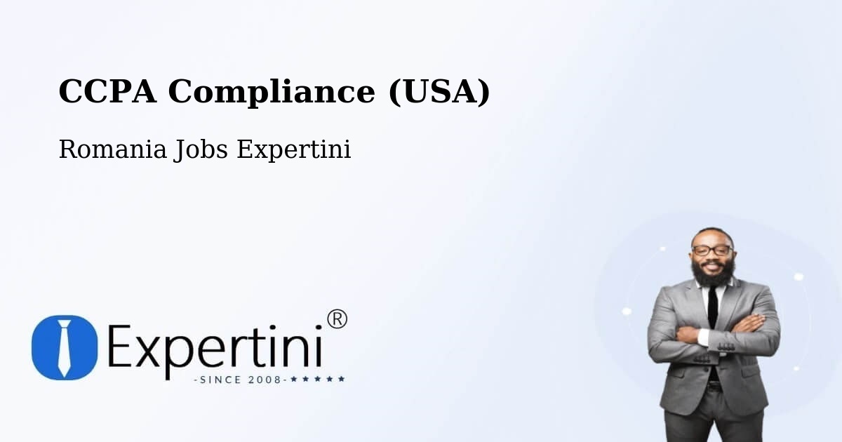 CCPA Privacy Rights & Compliance Notice – Spanţov - Romania Jobs Expertini