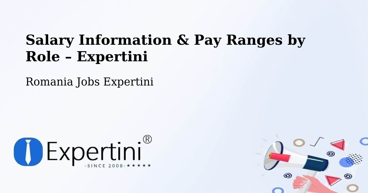 Salary Information & Pay Ranges – Spanţov - Spanţov, Romania Jobs Expertini